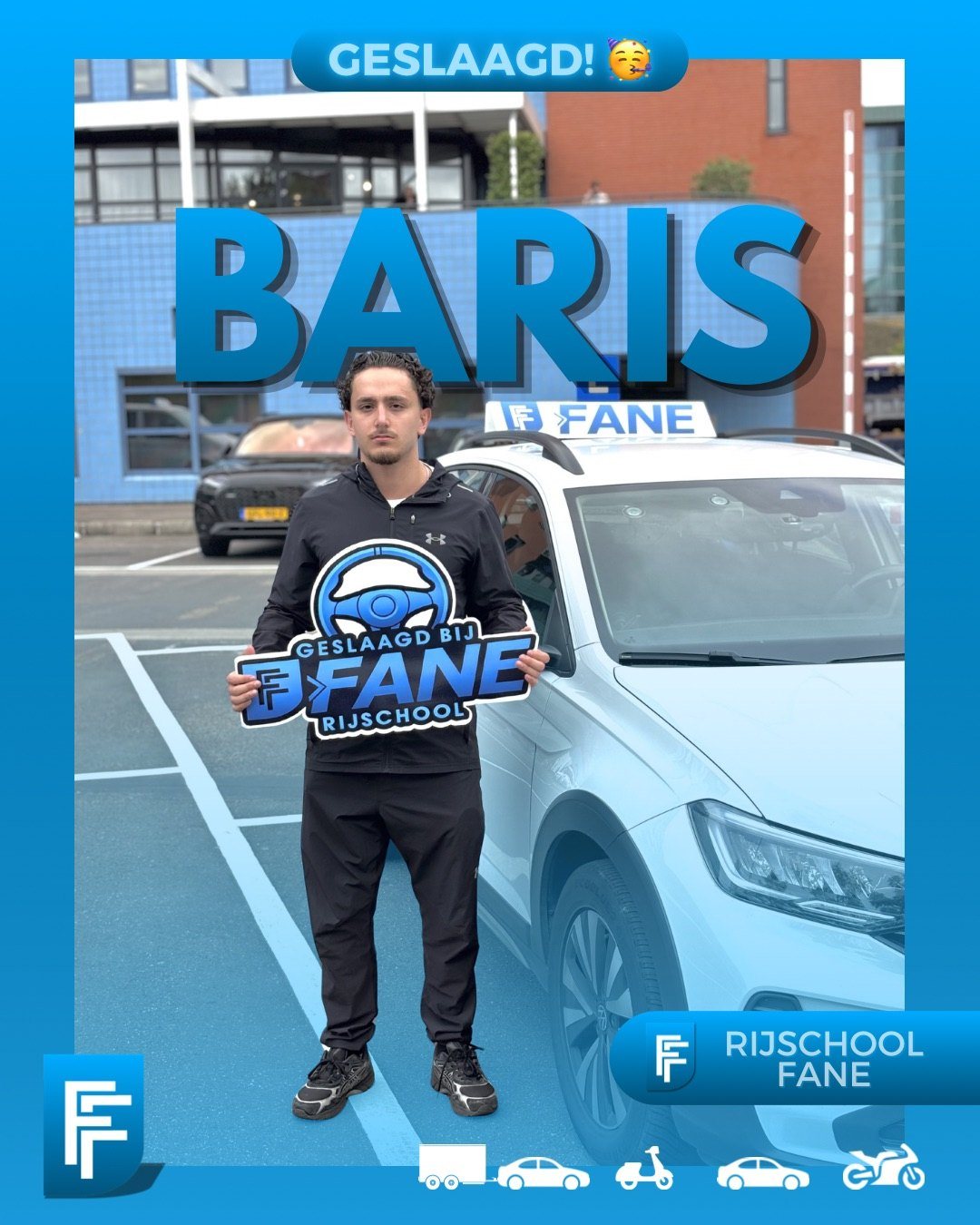 Baris D. uit Den Haag, geslaagd voor het autorijbewijs B bij Rijschool Fane in juni 2026