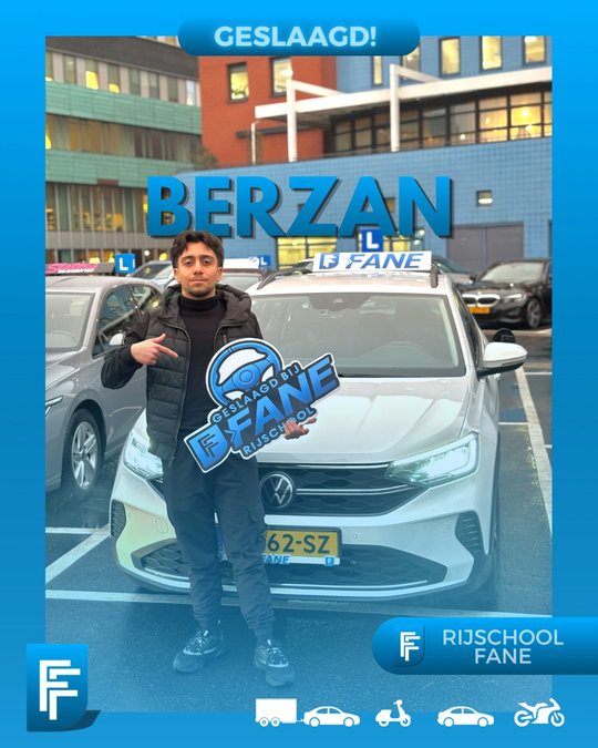 Berzan Y. uit Den Haag, geslaagd voor het autorijbewijs B bij Rijschool Fane in januari 2026