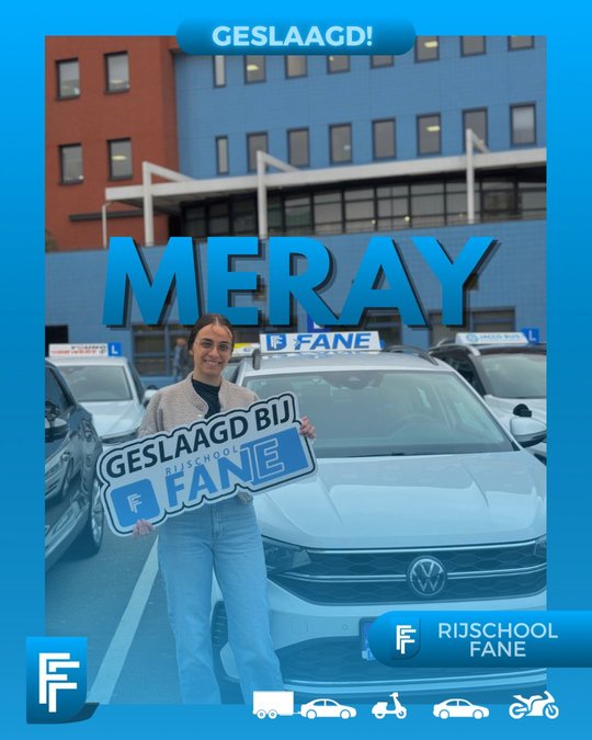 Meray H. uit Leidschendam, geslaagd voor het autorijbewijs B bij Rijschool Fane in april 2025