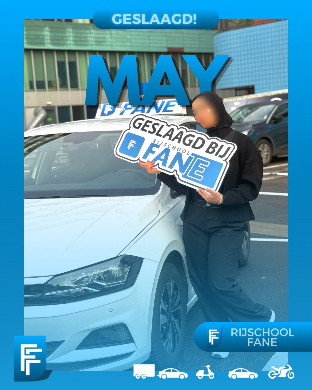 May M. uit Den Haag, geslaagd voor het autorijbewijs B bij Rijschool Fane in december 2025